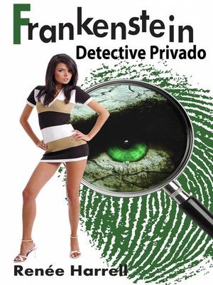 cover image of Frankenstein, Detective Privado